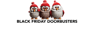 Black Friday Doorbusters. $10 / $15 / $20 / $25. a week while supplies last. Check out our doorbusters all week long!