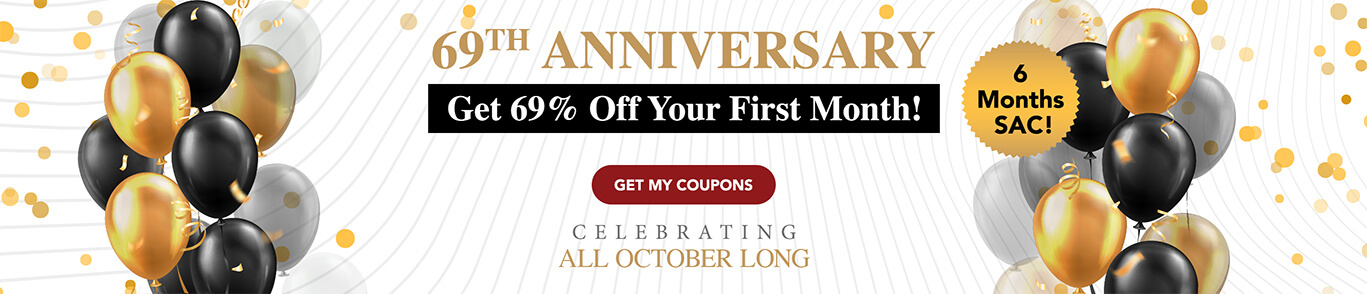69th Anniversary - Get 69% Off Your First Month!